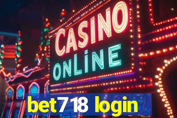 bet718 login